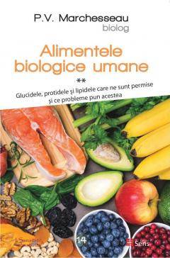 Alimente Biologice Umane volumul 2