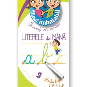 Micul Imbatabil - invat sa scriu - Literele de mana - carte - DPH