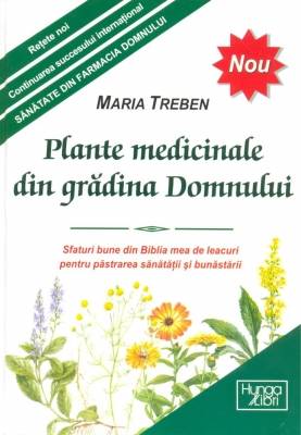 Plante medicinale din gradina Domnului - carte - Maria Treben