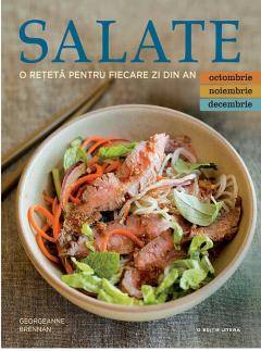 Salate. O reteta pentru fiecare zi din an Vol. 4