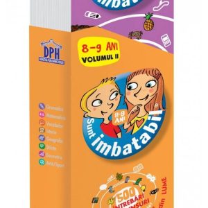 Sunt imbatabil - intrebari si raspunsuri - 8-9 Ani - Vol. II - carte - DPH