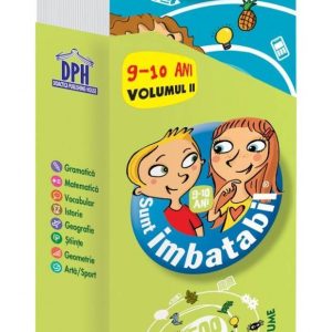 Sunt imbatabil - intrebari si raspunsuri - 9-10 Ani - Vol. II - carte - DPH