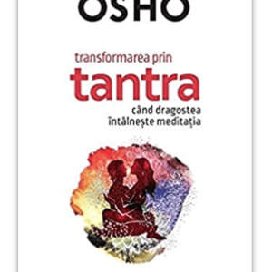 Transformare prin tantra