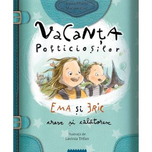 Vacanta pofticiosilor - Ioana Chicet-Macoveiciuc